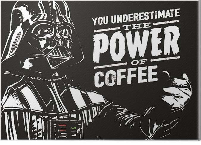 Coffee Powered Star Wars 60x80 by Star Wars Classics